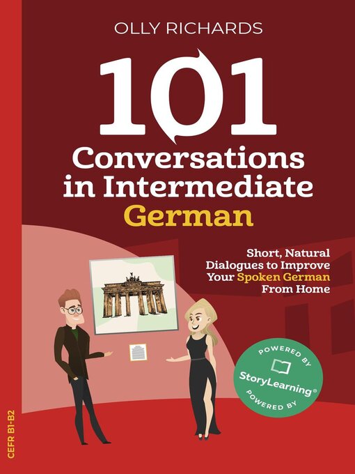 Title details for 101 Conversations in Intermediate German by Olly Richards - Available